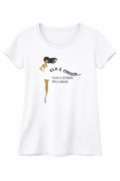 CAMISA ELA É CARIOCA